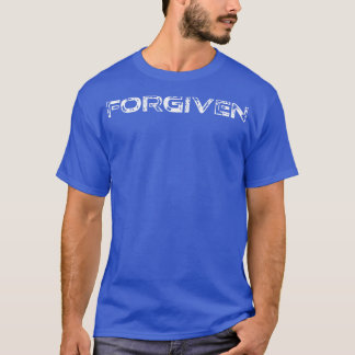 Jesus Bible Christian Spruch FORGIVEN T-Shirt