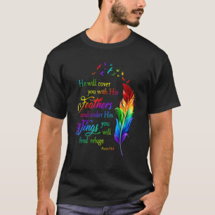Jesus Bird Colours Christian He Will Cover You Psa T-Shirt