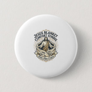 Jesus Blanket Comfort Symbol Jesus Blanket Comfort 6 Cm Round Badge