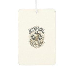 Jesus Blanket Comfort Symbol Jesus Blanket Comfort Car Air Freshener