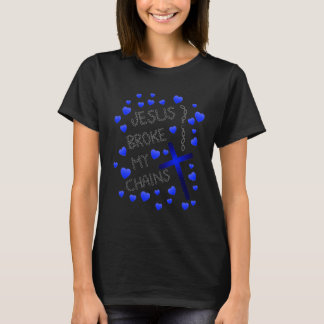 Jesus Broke My Chains Blue Cross Blue Hearts T-Shirt