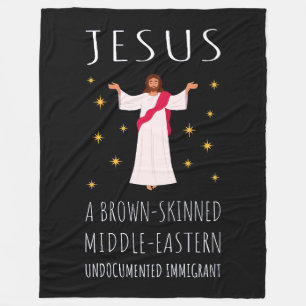 Jesus Brown-Skinned Undocumented Immigrant I Fleece Blanket
