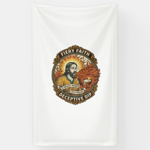 Jesus Burning Mouth Super Spicy Party Dip Humor_1 Banner