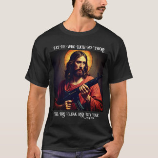 Jesus Buy a Sword AR-15 T-Shirt