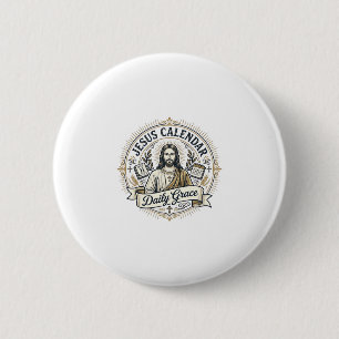 Jesus Calendar Daily Grace Jesus Calendar Daily Gr 6 Cm Round Badge
