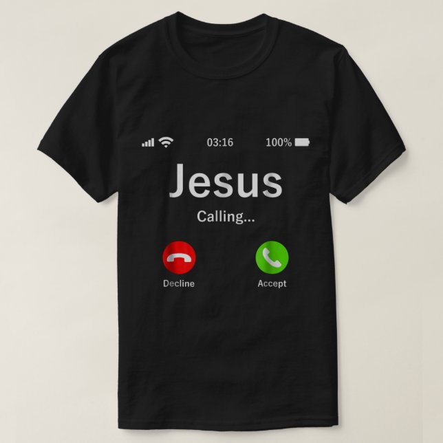Jesus Calling Faith Phone Design T-Shirt (Design Front)