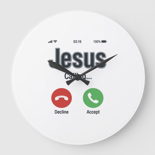Jesus Calling Phone Screen Christian Shirt Design_ Large Clock (Front)