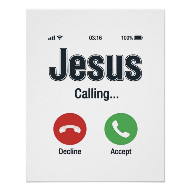 Jesus Calling Phone Screen Christian Shirt Design_ Poster (Front)