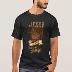 Jesus Can Rewrite Your Story T-Shirt