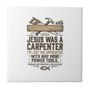 Jesus Carpenter Woodworker Apprentice Vintage Shir Ceramic Tile