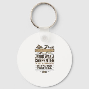 Jesus Carpenter Woodworker Apprentice Vintage Shir Key Ring