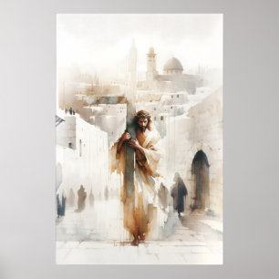 Jesus Carrying The Cross Passion Of Christ Poster