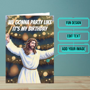 Jesus Celebrating His Birthday Funny Christmas Card