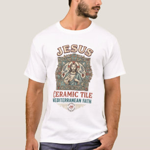 Jesus Ceramic Tile Mediterranean Faith Jesus Ceram T-Shirt