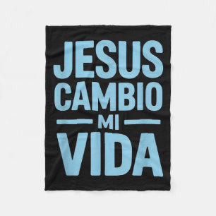Jesus changed my life funny saying spanish saying fleece blanket