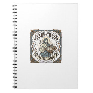 Jesus Chess Strategy Symbol Jesus Chess Strategy C Notebook