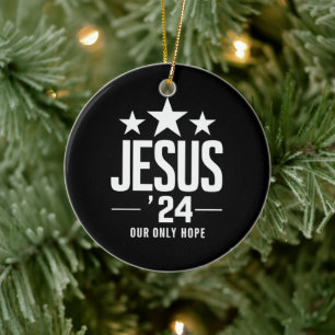 Jesus Christ 2024 President USA Election Political Ceramic Ornament