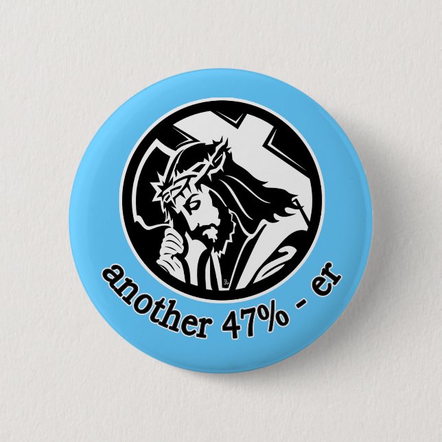 JESUS CHRIST Another 47% -er 6 Cm Round Badge (Front)