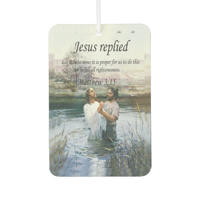 Jesus Christ Baptism by John image two Car Air Freshener (Front)
