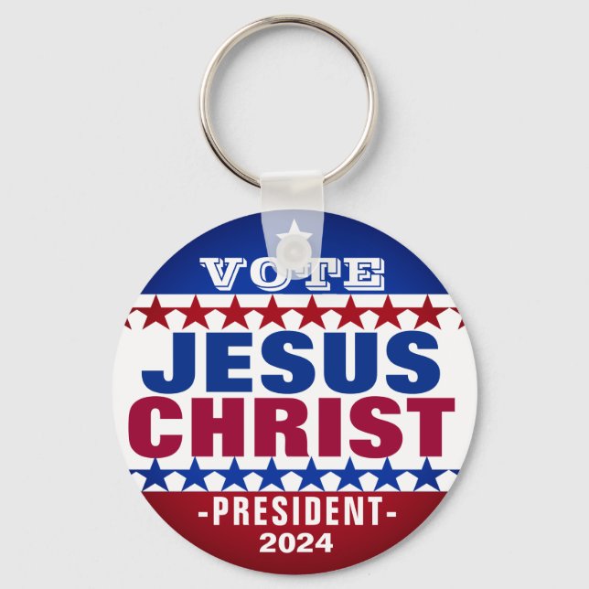 Jesus Christ for President 2024 Campaign Button Key Ring (Front)