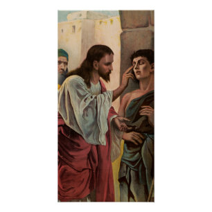 Jesus Christ healing the blind man Poster