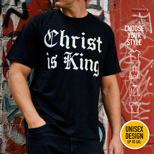 Jesus Christ Is King Gothic Blackletter Grunge Art T-Shirt