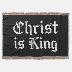 Jesus Christ Is King Gothic Blackletter Grunge Art Throw Blanket