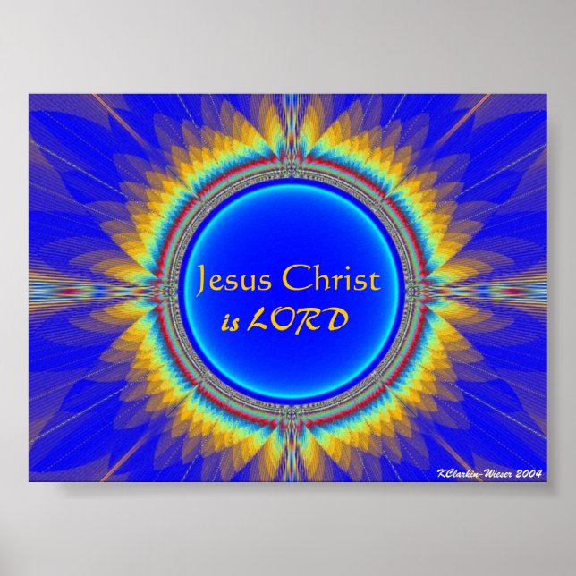Jesus Christ is LORD Poster (Front)
