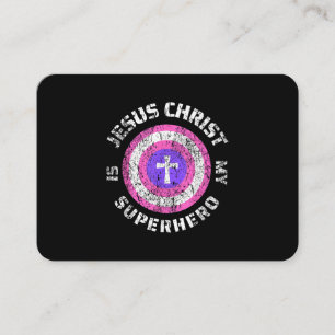 Jesus Christ Is My Superhero Jesus Business Card