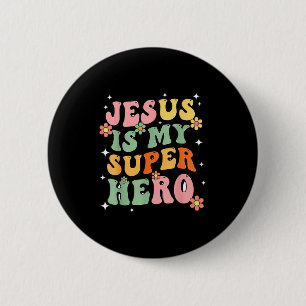 Jesus Christ Is My Superhero Jesus Loves You Funny 6 Cm Round Badge