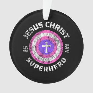 Jesus Christ Is My Superhero Jesus Ornament