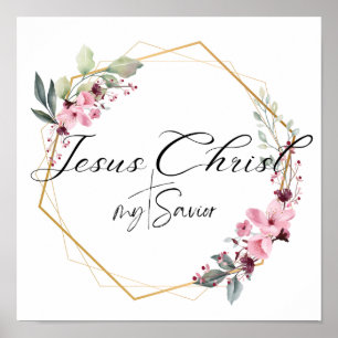Jesus Christ my Saviour Floral Gold Frame Poster