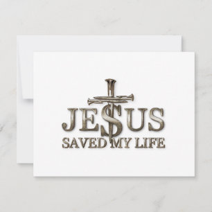 Jesus Christ Saved My Life Gift For Women Men Holiday Card