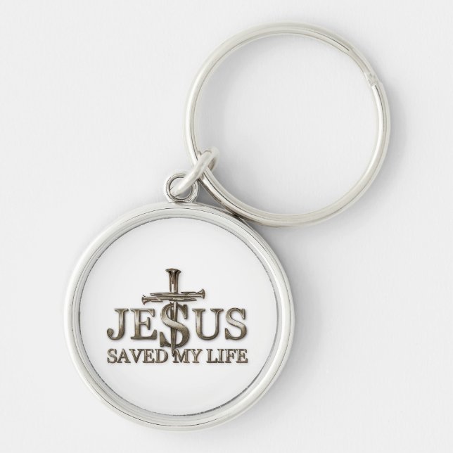 Jesus Christ Saved My Life Gift For Women Men Key Ring (Front)