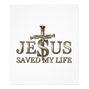 Jesus Christ Saved My Life Gift For Women Men Photo Print