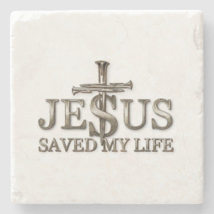 Jesus Christ Saved My Life Gift For Women Men Stone Coaster