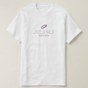 Jesus Christ Super Hero T-shirt