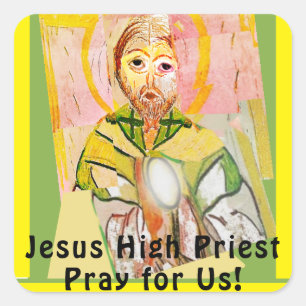 Jesus Christ the High Priest Square Sticker