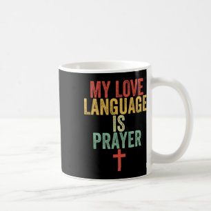 Jesus Christian Easter Shirt My Love Language Is P Coffee Mug
