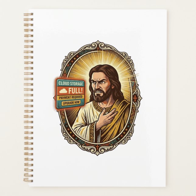 Jesus Cloud Storage Full Warning Paywall Tech Humo Planner (Front)