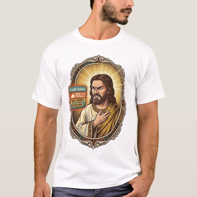 Jesus Cloud Storage Full Warning Paywall Tech Humo T-Shirt (Front)