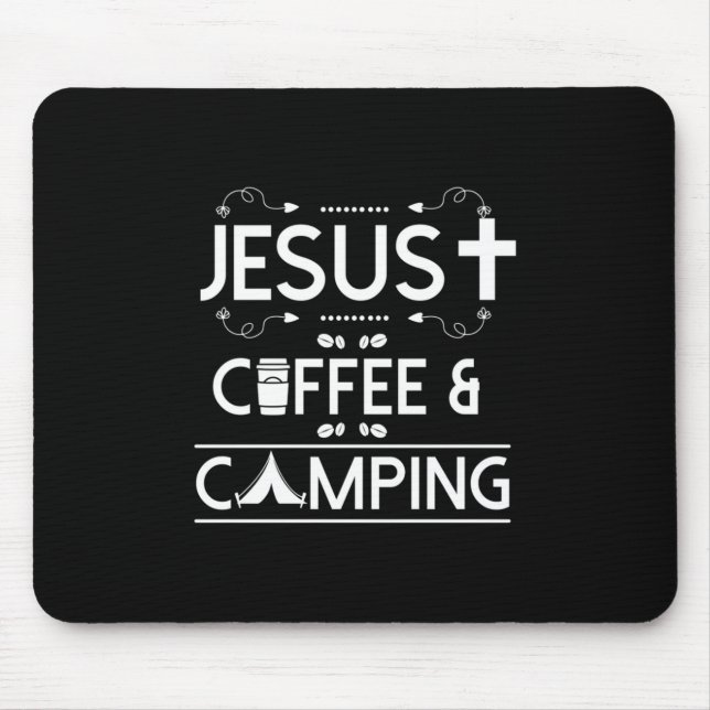Jesus Coffee And Camping Mouse Pad (Front)