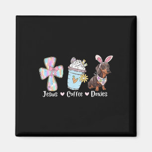 Jesus Coffee And Doxie Bunny Cute Dachshund Easter Magnet