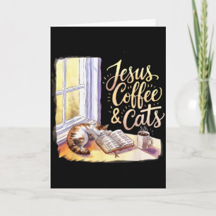 Jesus Coffee Cats Funny Cute Design Jesus Lovers C Card