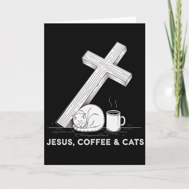 Jesus Coffee Cats Funny Cute Design Jesus Lovers C Card (Front)