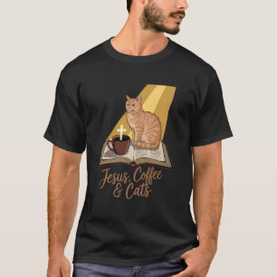 Jesus Coffee Cats Funny Cute Design Jesus Lovers C T-Shirt