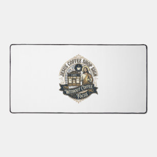 Jesus Coffee Shop Sign Without Coffee Focus Jesus Desk Mat