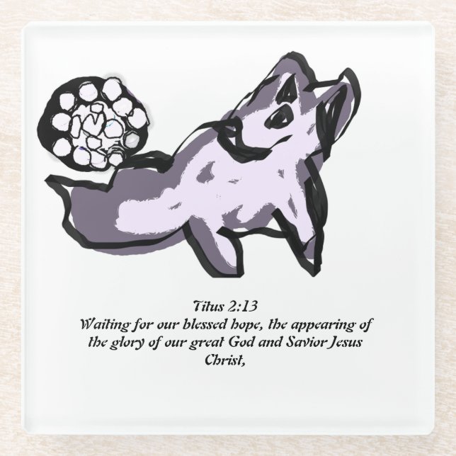 Jesus coming  glass coaster (Front)