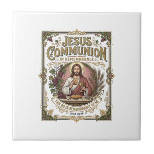 Jesus Communion Jesus Communion Christian Faith Vi Ceramic Tile