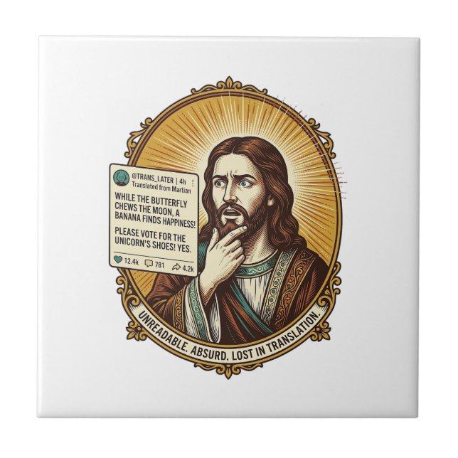 Jesus Confused Auto Translate Post Fail Social Hum Ceramic Tile (Front)